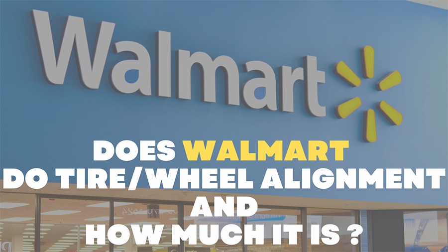 Walmart wheel alignment